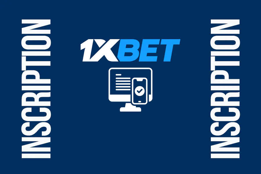 1xbet mobile inscription : créer un compte sur smartphone